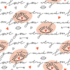 Seamless pattern of eyes in love with heart and lettering. Valentine's day pattern. Love you very much concept. Texture for textile, packaging, wrapping paper, social media post etc. Vector.