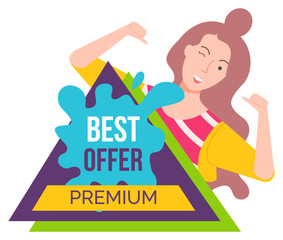 Best offer premium discount on things. Good deal for people. Happy brunette girl offering on white background isolated vector illustration flat style