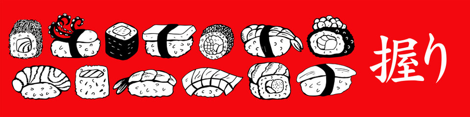 Set of hand drawn different Japanese sushi and rolls. Vector illustration. The Japanese character means Sushi.