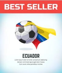 Ecuador football or soccer ball. Football national team. Vector illustration