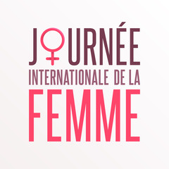 Journée Internationale de la Femme - 8 Mars