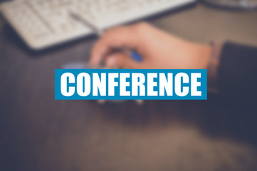 conference word with blurring background