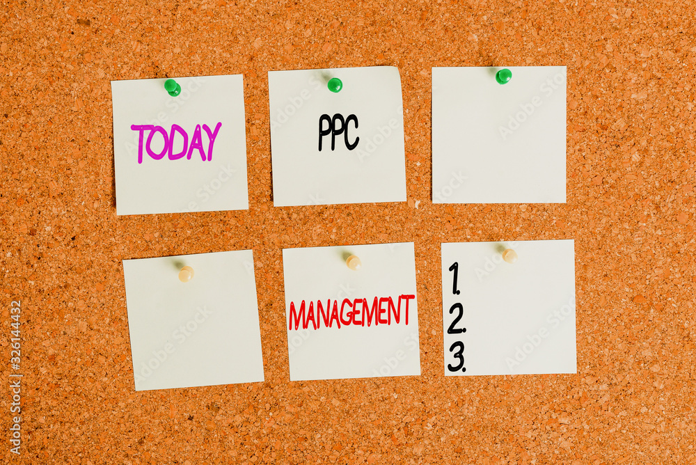 Poster writing note showing ppc management. business concept for process of overseeing and analysisaging a 