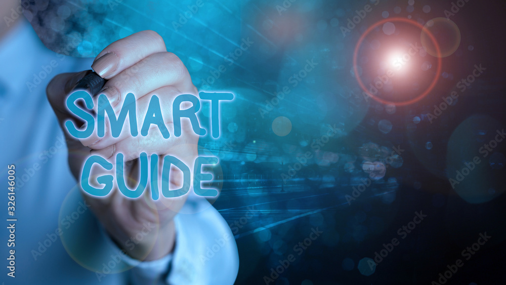 Poster writing note showing smart guide. business concept for used to guide the development of measurable g