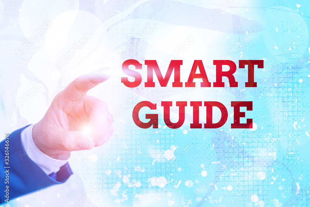 Poster writing note showing smart guide. business concept for used to guide the development of measurable g