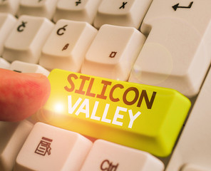 Conceptual hand writing showing Silicon Valley. Concept meaning home to analysisy startup and...