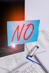 Text sign showing No. Business photo showcasing Put a stop on the current activity State of...