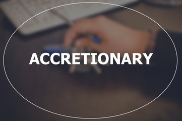 Accretionary word with blurring business background