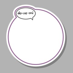 Vector Frame With Cloud Talk, Bubble Speech For Picture. Lettering, Handwritten Word Do re mi. Sticker.