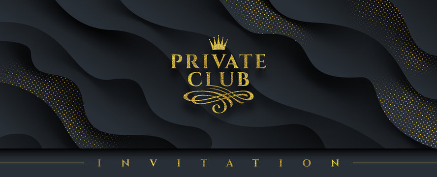 Private club - Glitter gold logo with crown and flourishes element  on a abstract layered black background with golden halftone. Vector illustration. Can be used for invitation, greeting, flyer.