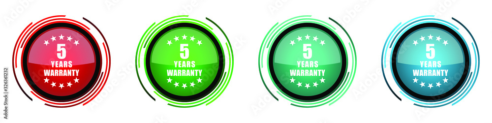 Aufkleber Warranty guarantee 5 year round glossy vector icons, set of buttons for webdesign, internet and mobile phone applications in four colors options isolated on white background