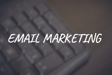 Email marketing word with blurring business background