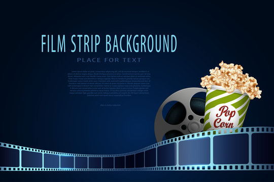 Film reel with film strips and pop corn box. Modern blue cinema background. Film template with place for your text. 3d movie art Design for cinema festival, ticket, advertising, banner, brochure.