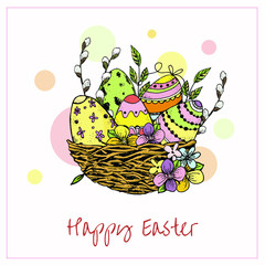 Nest of twigs with colorful Easter eggs, willow twigs, flowers, leaves, confetti. Greeting card with text. Happy Easter.  Hand drawn vector illustration. Perfect for holiday decoration.
