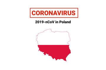 Coronavirus in Poland. Map with flag and warning on white background. Epidemic alert. Covid-19, 2019-nCoV.