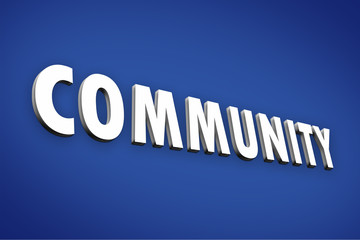 COMMUNITY - word concept illustration in 3D