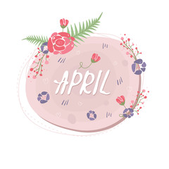 Fototapeta premium Floral spring speech bubble April. Romantic spring stickers with flowers and leaves. Doodle greeting сards collection