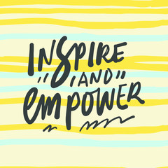 Positive inspirational quote. Affirmations. Hand lettering illustration. Moden abstract 