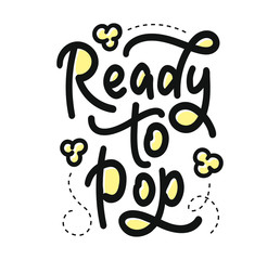 Lettering with quote for baby shower card - ready to POP! Black text isolated on white background. Vector stock illustration