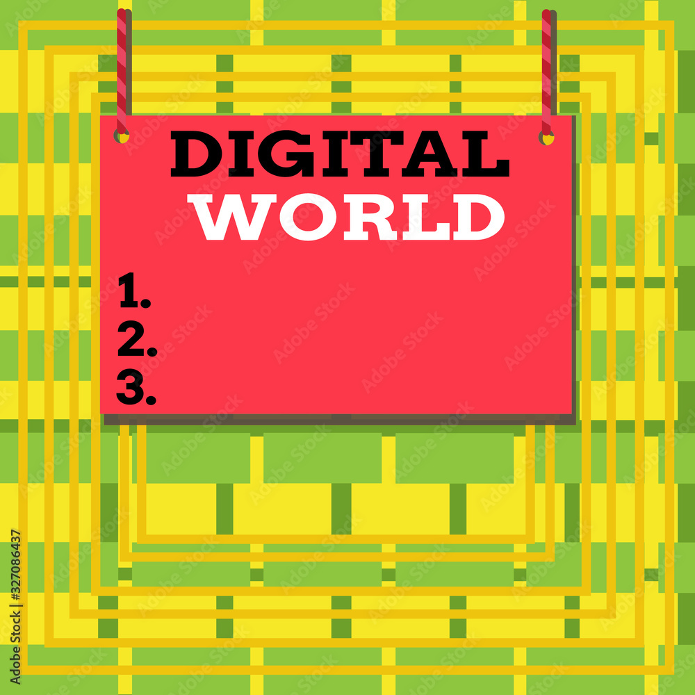 Poster text sign showing digital world. business photo showcasing inter connected through digital devices a
