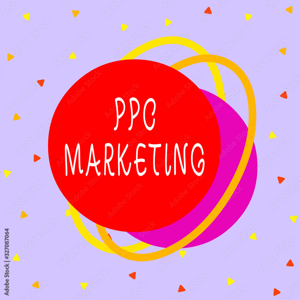 Poster writing note showing ppc marketing. business concept for using search engine advertising to make cli