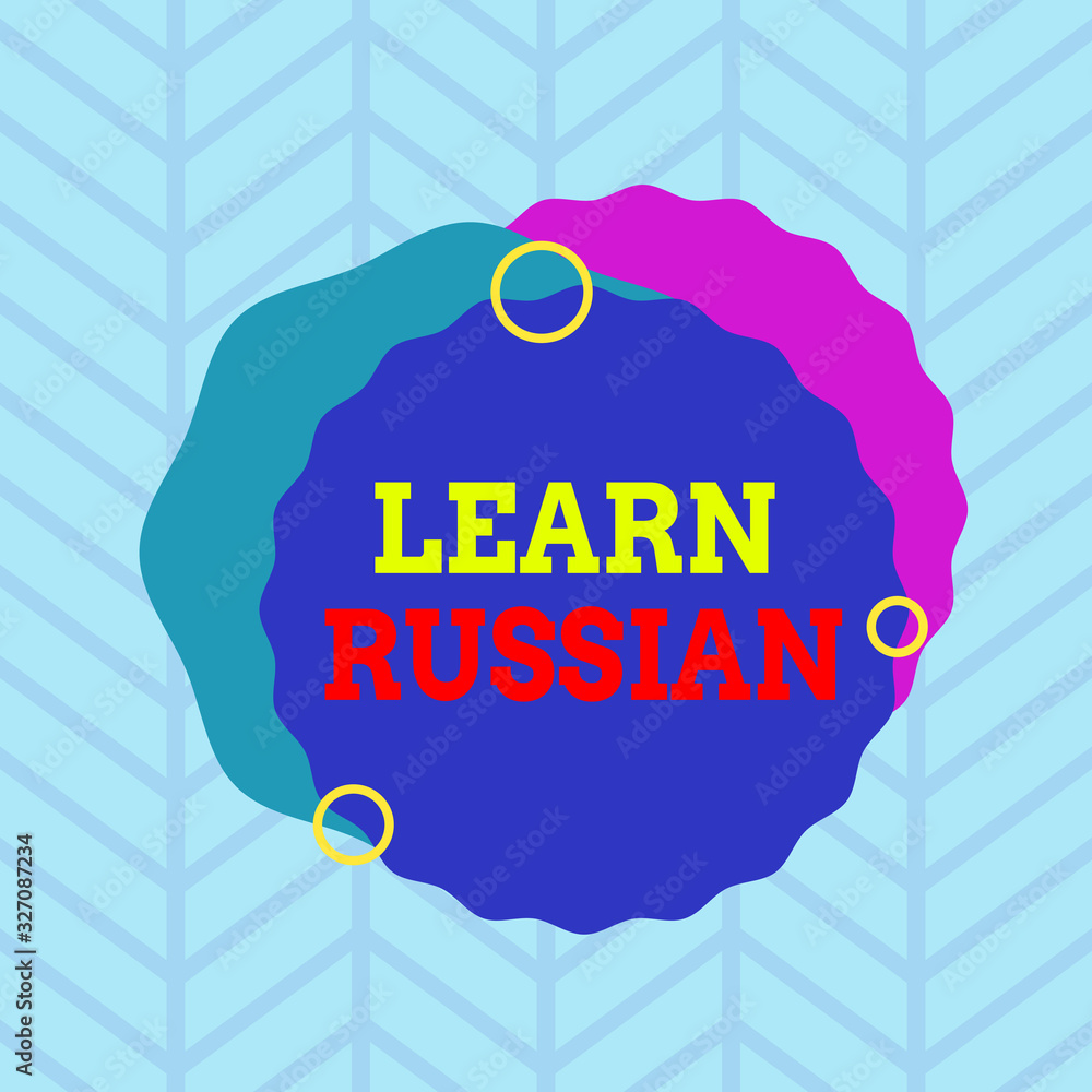 Poster conceptual hand writing showing learn russian. concept meaning gain or acquire knowledge of speaking