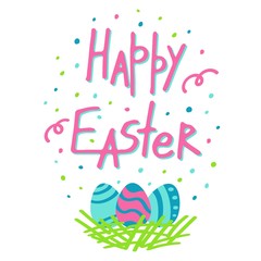 Colorful Happy Easter greeting card with decorated eggs in the nest. Small dots and stripes around handwritten inscription. Greeting card trendy design. Invitation template, poster or flyer. Vector