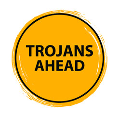 trojans ahead sign on white background