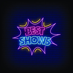 Best Shows Neon Signs Style Text Vector