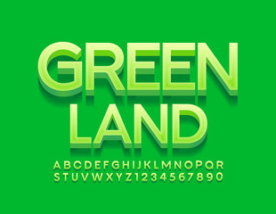 Vector modern poster Green Land with glossy 3D Font. Trendy Alphabet Letters and Numbers