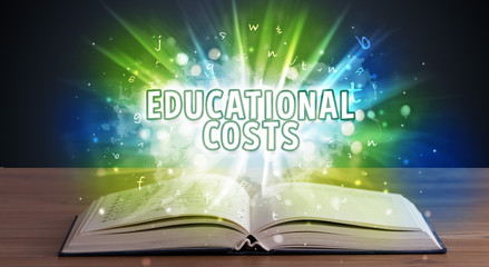 EDUCATIONAL COSTS inscription coming out from an open book, educational concept