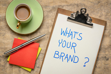 What is your brand?  Clipboard, sticky notes and coffee.