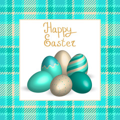 Happy Easter greeting card, vector 3d Easter eggs of mint green, turquoise and golden colors, hand drawn letters, on textile checkered background of same colors
