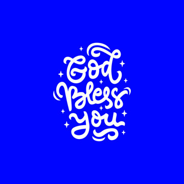god bless you hand drawn lettering inspirational and motivational quote