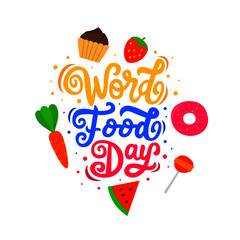 world food day hand drawn lettering inspirational and motivational quote
