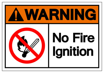 Warning No Fire Ignition Symbol Sign, Vector Illustration, Isolate On White Background Label .EPS10