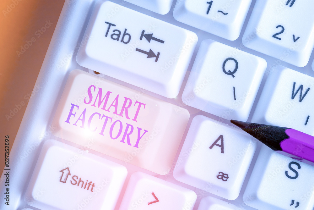 Poster handwriting text writing smart factory. conceptual photo a highly digitized and connected production