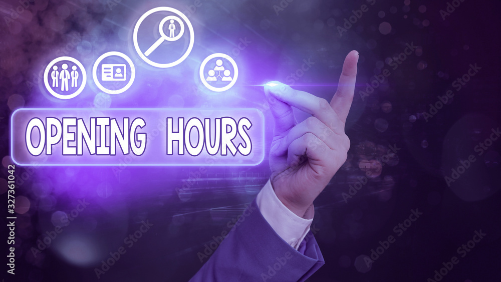 Poster handwriting text opening hours. conceptual photo the time during which a business is open for custom