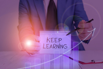 Word writing text Keep Learning. Business photo showcasing Life long and selfmotivated pursuit of...
