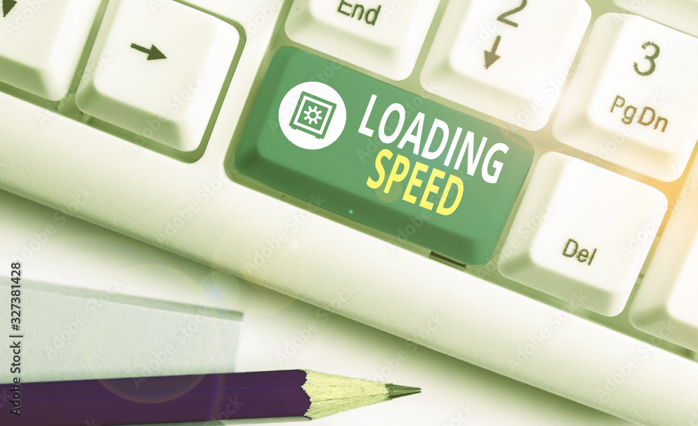 Poster word writing text loading speed. business photo showcasing time takes to download and display the co