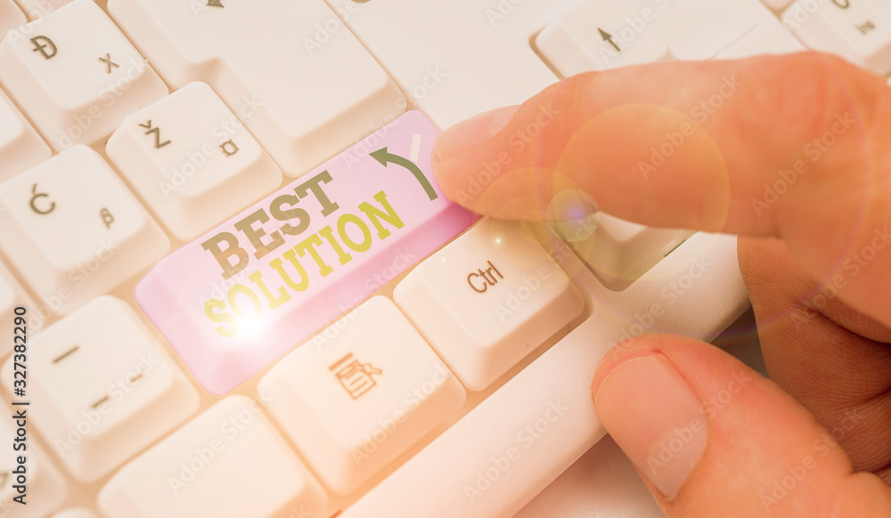 Poster text sign showing best solution. business photo text alternative or approach that best fits the curr