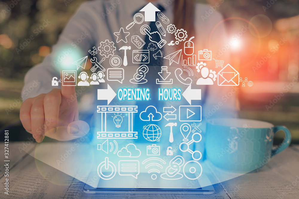 Poster conceptual hand writing showing opening hours. concept meaning the time during which a business is o