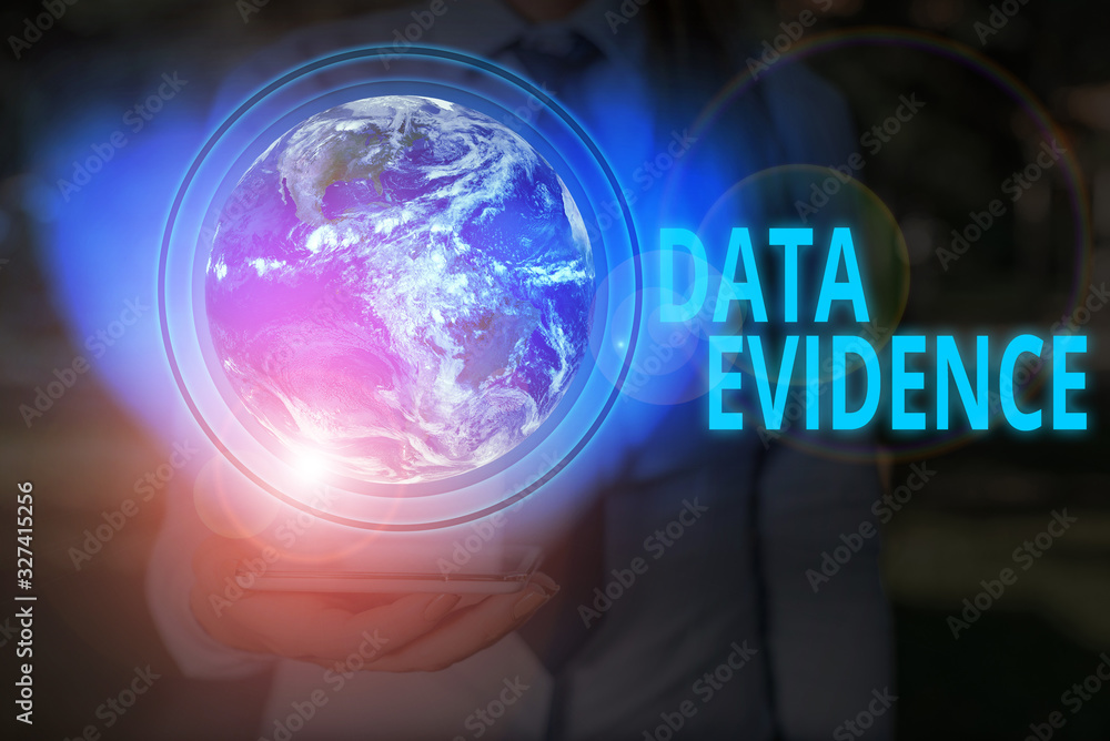 Poster handwriting text writing data evidence. conceptual photo relevant and furnishes proof that supports 