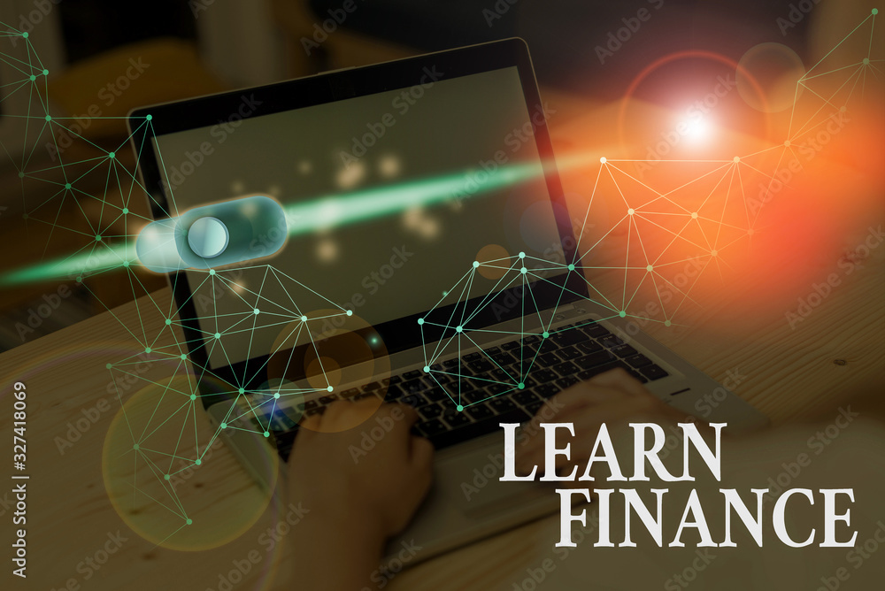 Poster handwriting text learn finance. conceptual photo study which figures out how showing and business us