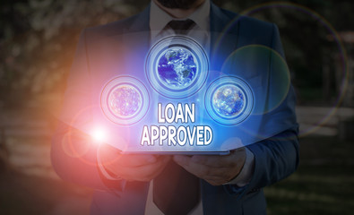 Text sign showing Loan Approved. Business photo text sum of money borrowed by a customer to a bank...