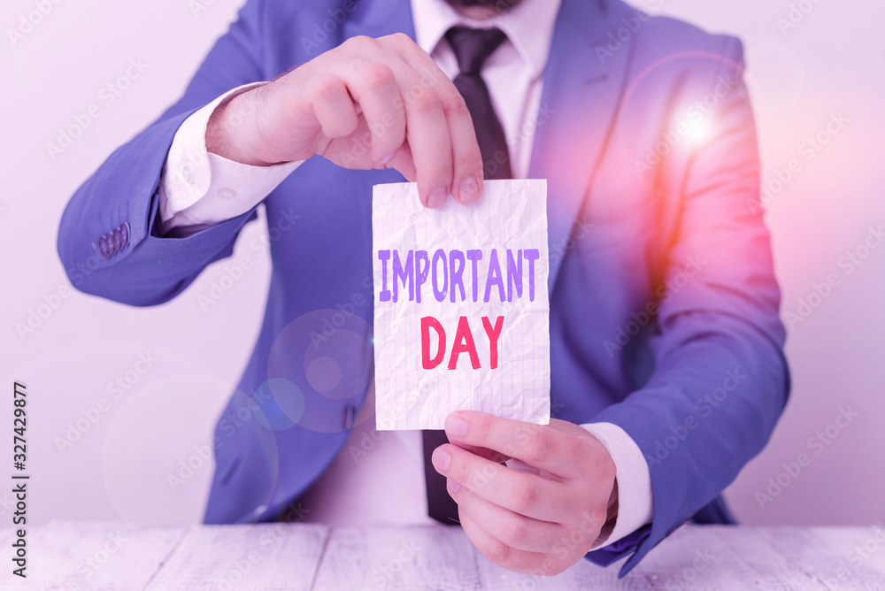 Poster word writing text important day. business photo showcasing better, greater, or otherwise different d