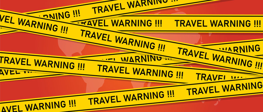 Travel Warning Alert Message To Avoid Travel To Certain Area Because Of Conflict Or Infection Epidemic. Map With Yellow Caution Line