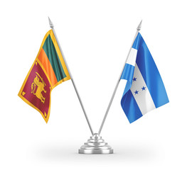 Honduras and Sri Lanka table flags isolated on white 3D rendering