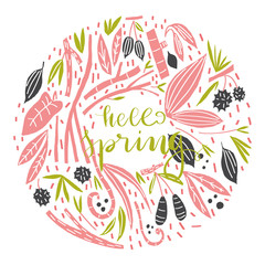 Vector composition with leaves branches berries and lettering style phrase: hello spring