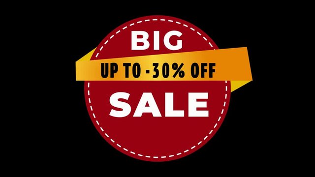 Big sale promo label, Animated 30% sale Campaign design. Limited Time Discount Announce Banner overlay for your videos.